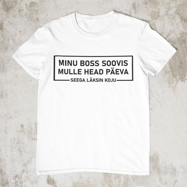 T-särk "Boss soovis"