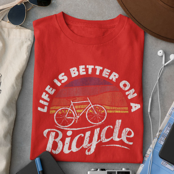 T-särk "Life is better on a bicycle"