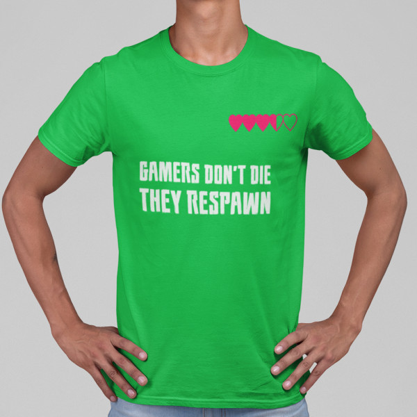 T-särk "Gamers don't die"