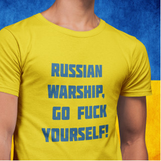 T-särk „RUSSIAN WARSHIP, GO FUCK YOURSELF! “
