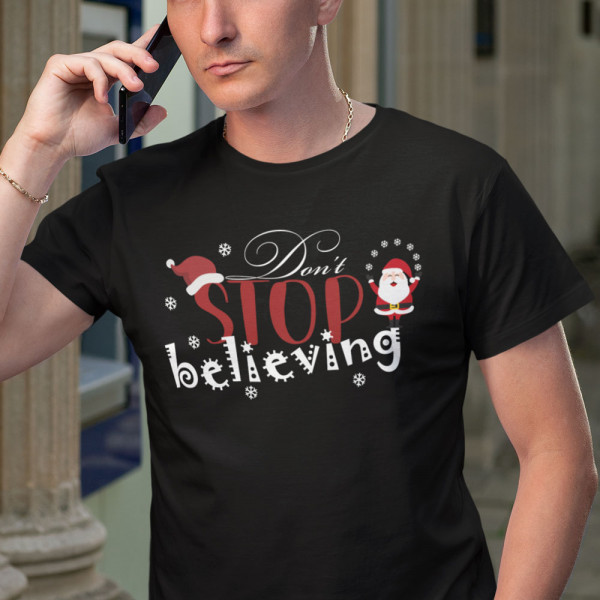 T-särk "Don't stop believing"