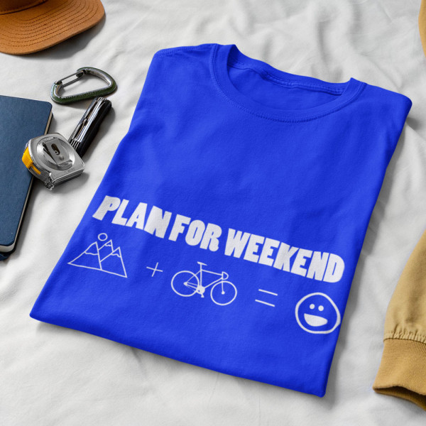 T-särk "Plan for weekend"