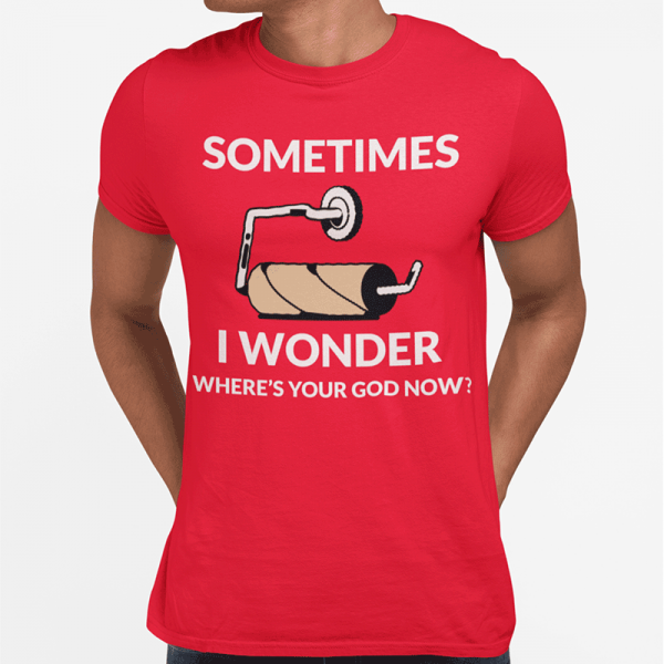 T-särk "Sometimes I wonder"