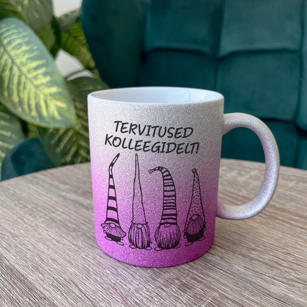 Läikiv tass "Tervitused kolleegidelt"