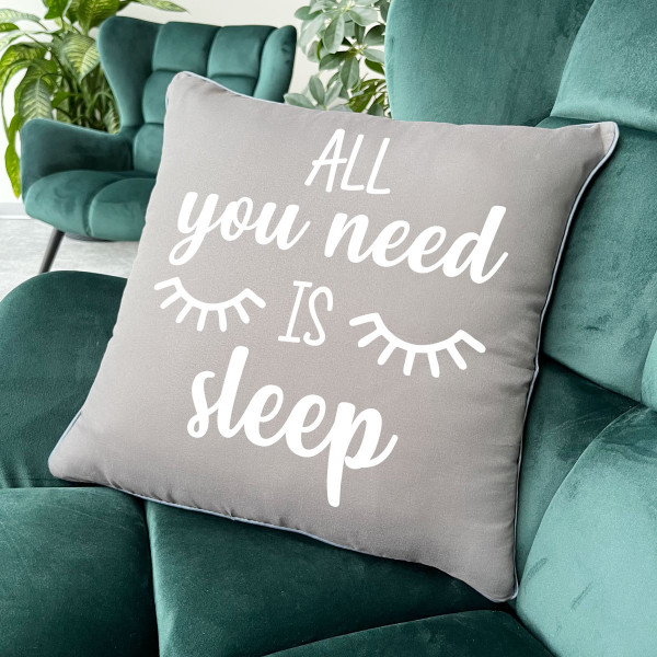 Dekoratiivpadi "All you need is sleep"