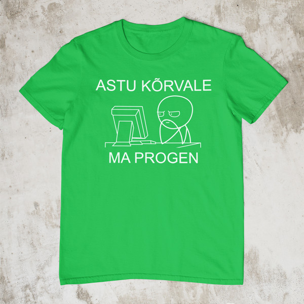 T-särk "Ma progen"