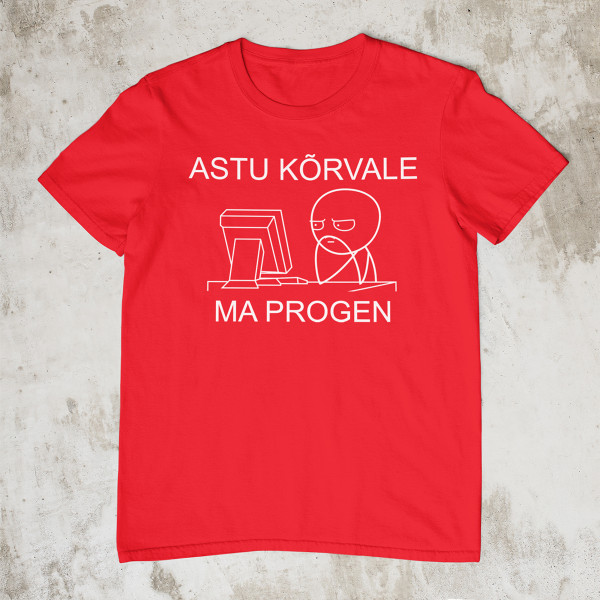 T-särk "Ma progen"