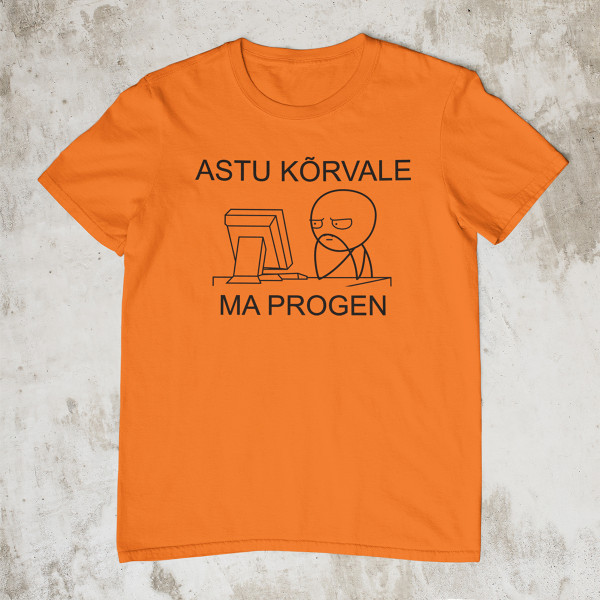 T-särk "Ma progen"