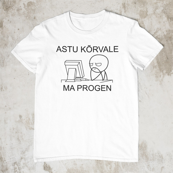 T-särk "Ma progen"