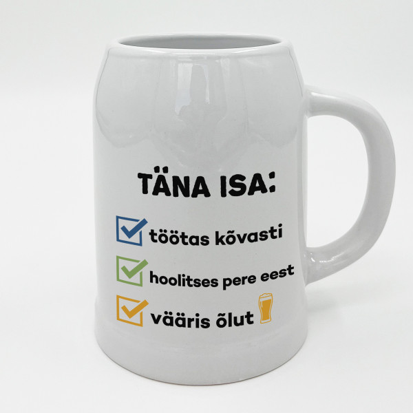 Keraamiline kruus "Täna isa..."