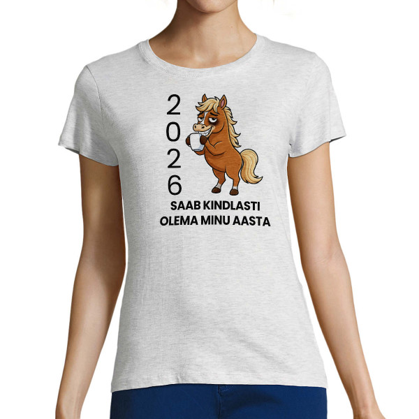 Naiste T-särk "2026 Minu aasta"