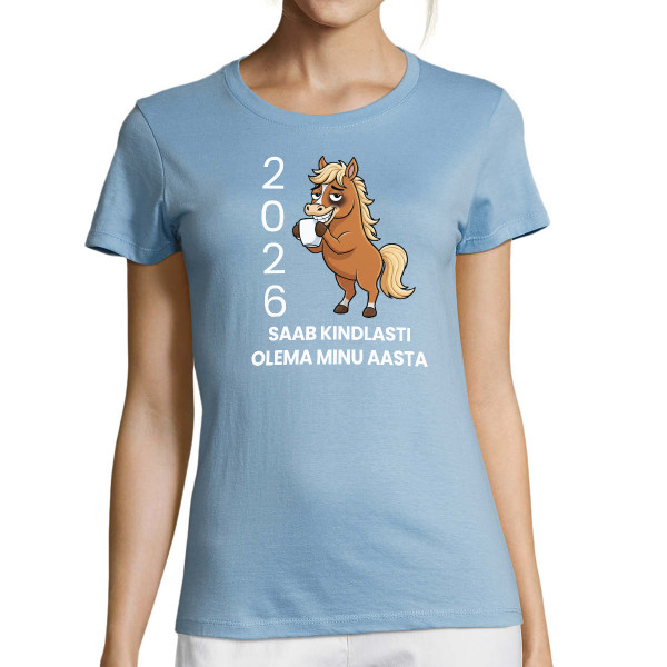 Naiste T-särk "2026 Minu aasta"