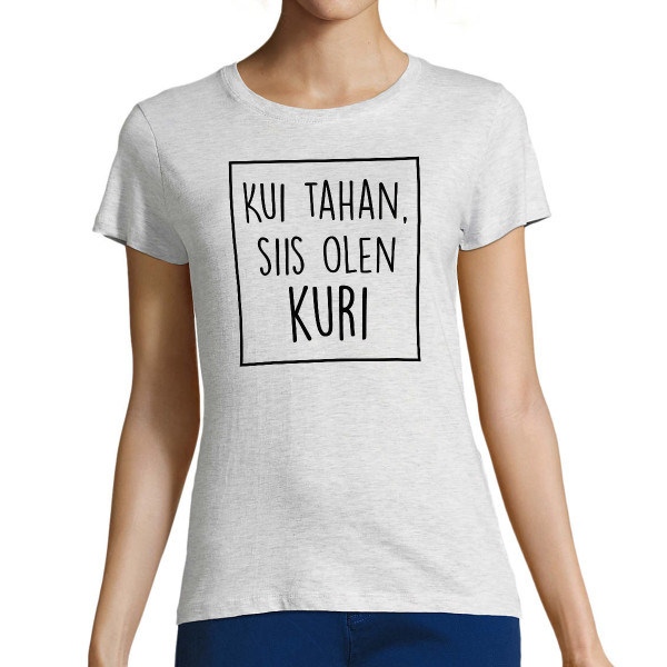 Naiste T-särk "Kuri"