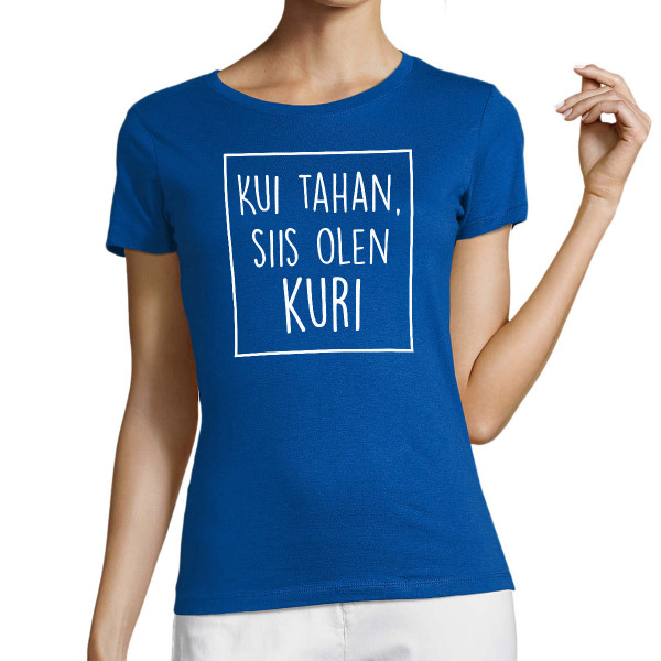 Naiste T-särk "Kuri"