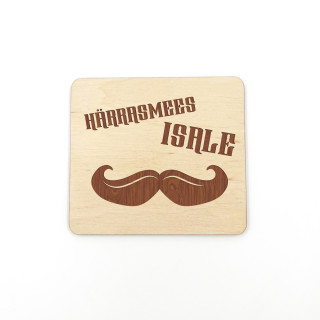 Puidust magnet "Härrasmees isale"