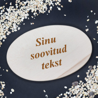 Puidust ovaalne lõikelaud Sinu valitud tekstiga