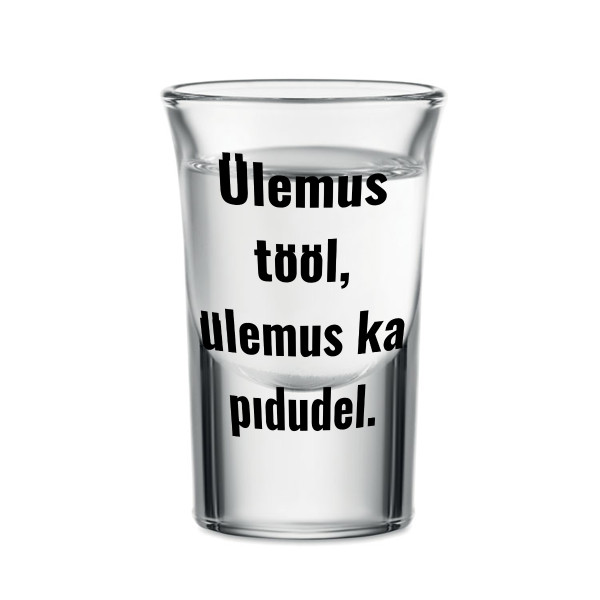 Shotiklaas "Ülemus peol", 30ml